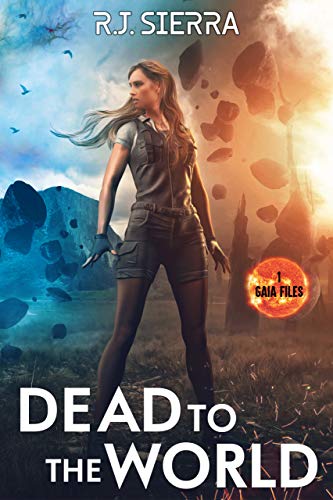 Dead to the World (Gaia Files Book 1) on Kindle