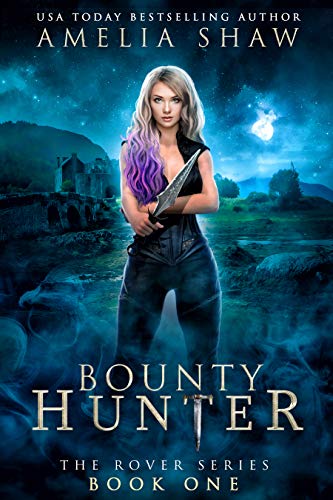 Bounty Hunter (The Rover Series Book 1) on Kindle