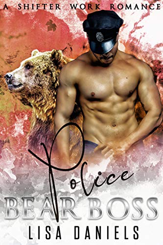 Police Bear Boss (Bear Bosses of Samhain Book 2) on Kindle