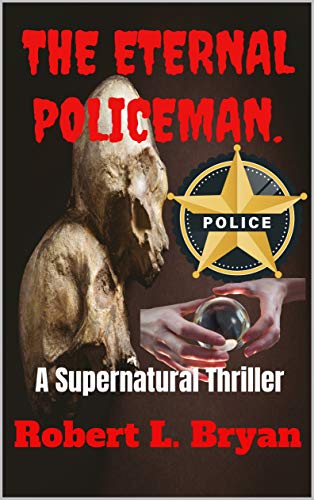 The Eternal Policeman on Kindle