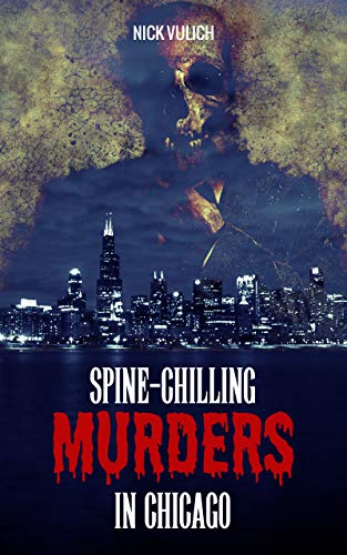 Spine-Chilling Murders in Chicago on Kindle