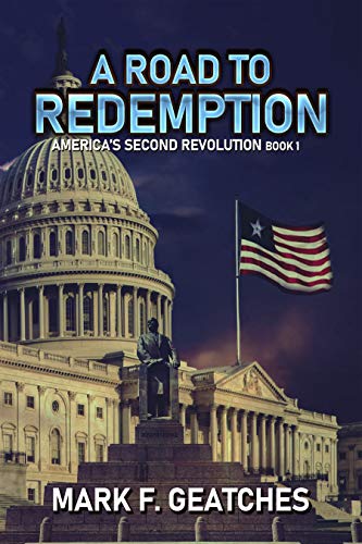 A Road to Redemption (America's Second Revolution Book 1) on Kindle