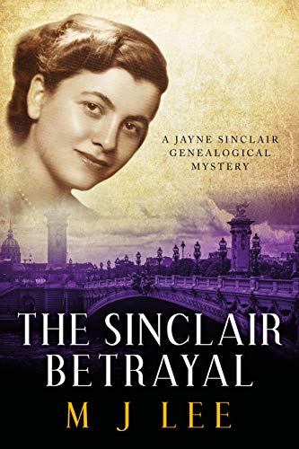 The Sinclair Betrayal (Jayne Sinclair Genealogical Mysteries Book 6) on Kindle