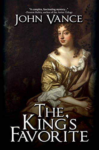 The King's Favorite (English Historical Period Book 3) on Kindle