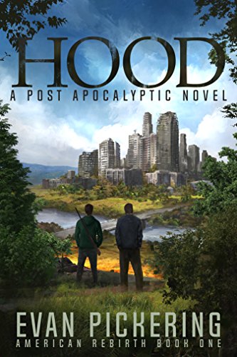 Hood (American Rebirth Series Book 1) on Kindle