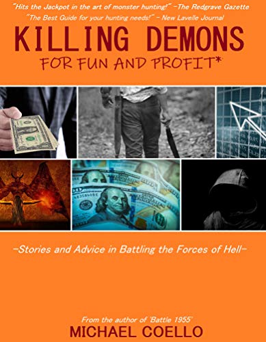 Killing Demons for Fun and Profit* on Kindle