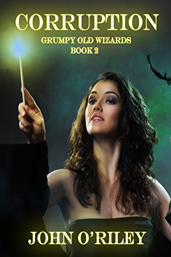 Corruption (Grumpy Old Wizards Book 2) on Kindle