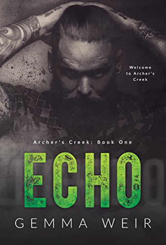 Echo (Archer's Creek Book 1) on Kindle