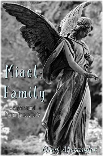 Miael: Family on Kindle
