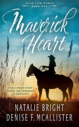 Maverick Heart (Wild Cow Ranch Book 1) on Kindle