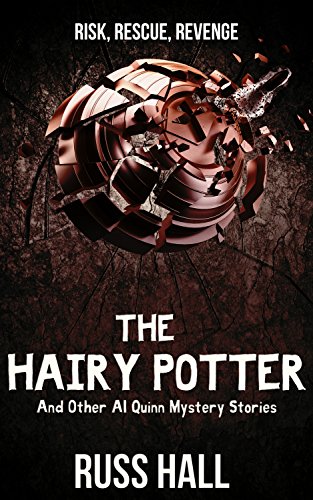 The Hairy Potter: And Other Al Quinn Mystery Stories on Kindle