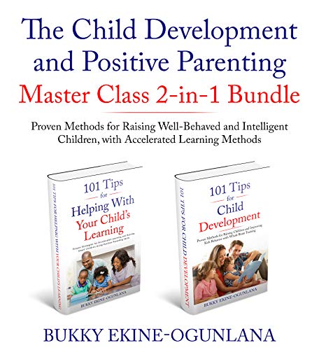 The Child Development and Positive Parenting Master Class (2-in-1 Bundle) on Kindle