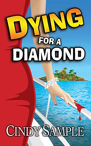 Dying for a Diamond (Laurel McKay Mysteries Book 6) on Kindle