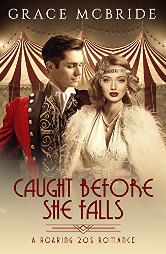 Caught Before She Falls (A Roaring Twenties Romance Book 1) on Kindle