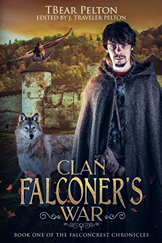 Clan Falconer's War (The Falconcrest Chronicles Book 1) on Kindle