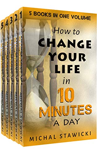 Change Your Life In 10 Minutes A Day on Kindle