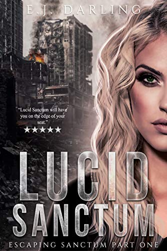 Lucid Sanctum (Escaping Sanctum Duet Book 1) on Kindle
