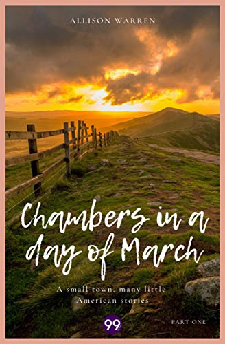Chambers in a Day of March on Kindle