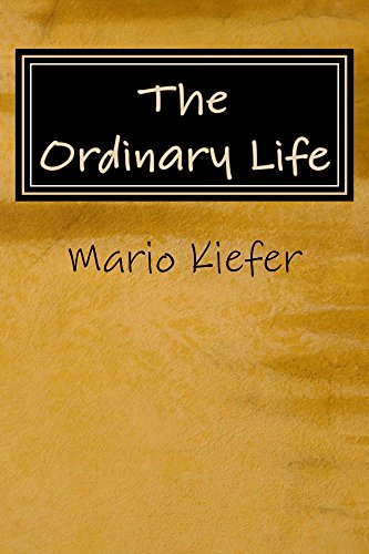 The Ordinary Life on Kindle