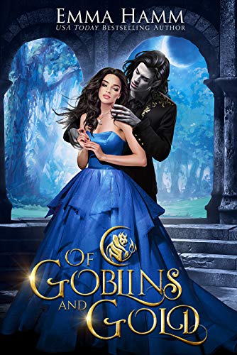 Of Goblins and Gold (Of Goblin Kings Book 1) on Kindle