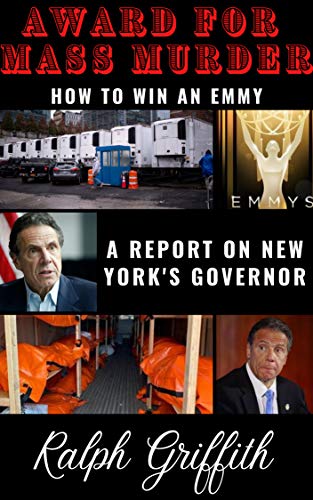 Award for Mass Murder: A Report on New York's Governor on Kindle