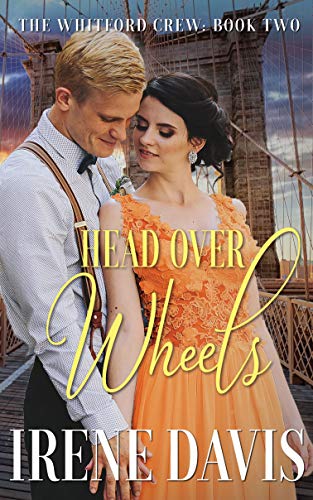 Head Over Wheels (The Whitford Crew Book 2) on Kindle
