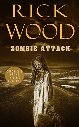 Zombie Attack (Chronicles of the Infected Book 1) on Kindle