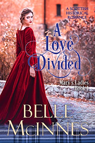 A Love Divided (Mary's Ladies Book 1) on Kindle