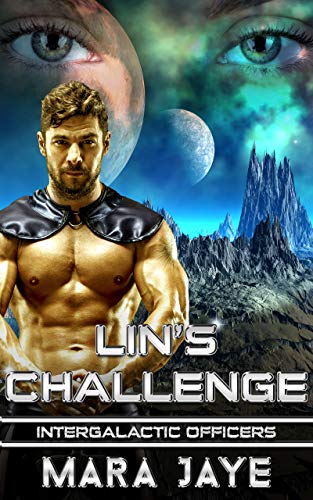 Lin's Challenge (Intergalactic Officers Book 1) on Kindle