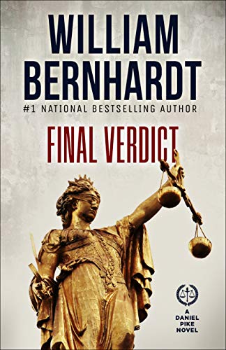 Final Verdict (Daniel Pike Legal Thriller Series Book 6) on Kindle
