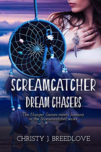 Screamcatcher: Dream Chasers on Kindle