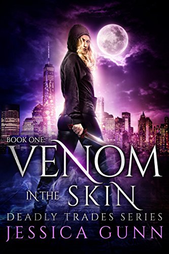 Venom in the Skin (Deadly Trades Series Book 1) on Kindle