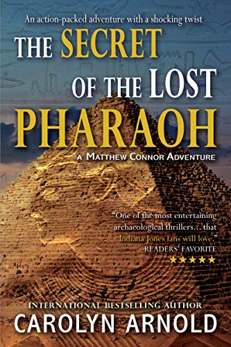 The Secret of the Lost Pharaoh (Matthew Connor Adventure series Book 2) on Kindle