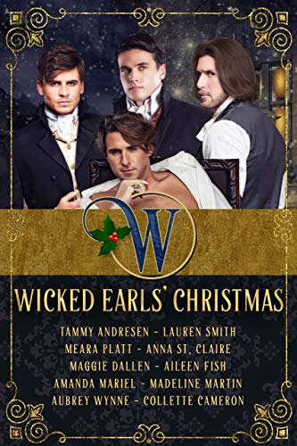 Wicked Earls' Christmas (Wicked Earls' Club) on Kindle