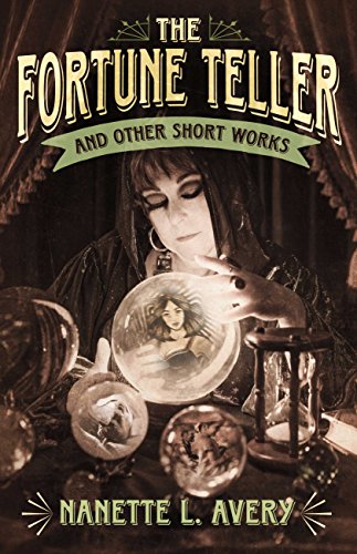 The Fortune Teller and Other Short Works on Kindle