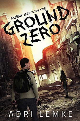 Ground Zero (Patient Zero Book 1) on Kindle