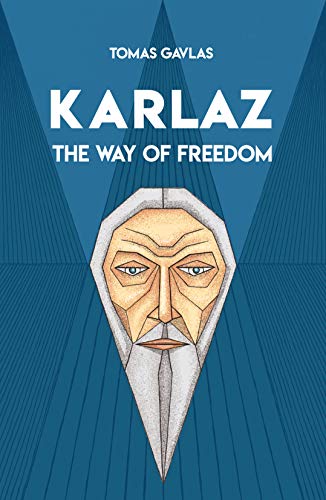 Karlaz: The Way of Freedom on Kindle