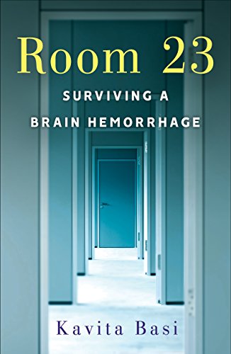 Room 23: Surviving a Brain Hemorrhage on Kindle
