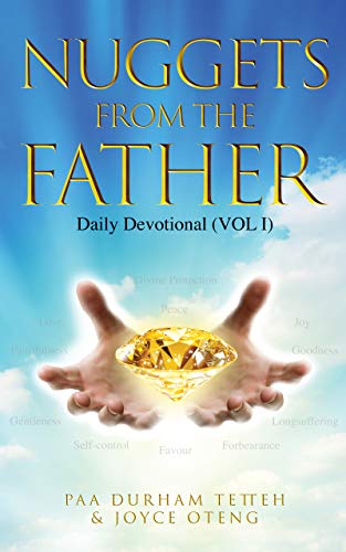 Nuggets from the Father (Daily Devotional Volume 1) on Kindle