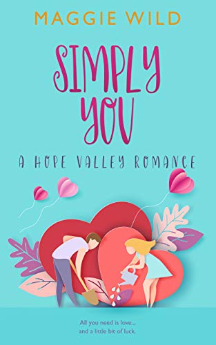 Simply You: A Hope Valley Romance on Kindle