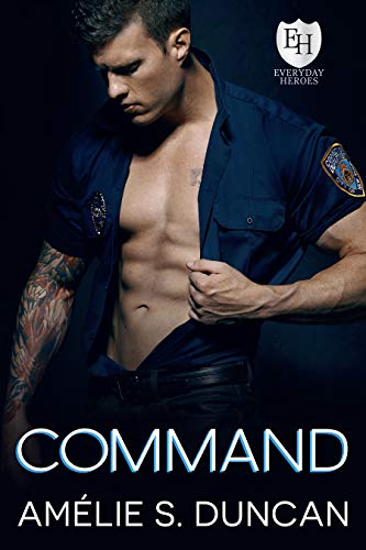 Command (The Everyday Heroes World Book 26) on Kindle