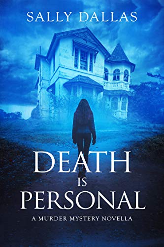 Death is Personal: A Murder Mystery Novella on Kindle
