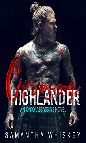 Crimson Highlander (Onyx Assassins Book 2) on Kindle