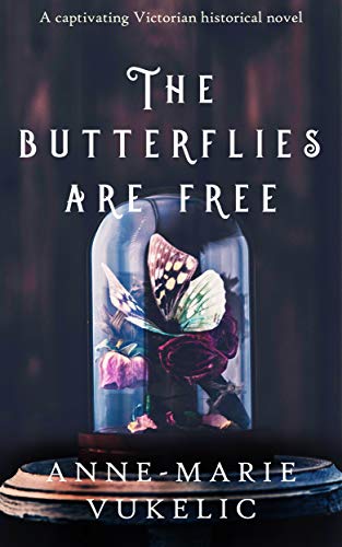 The Butterflies are Free (Charles Dickens Connections) on Kindle