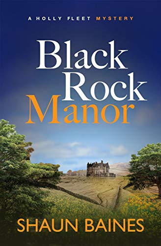 Black Rock Manor (A Holly Fleet Cosy Mystery Book 1) on Kindle
