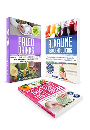Juicing for Weight Loss: 3 in 1 Bundle: Alkaline Ketogenic Juicing, Celery Juice Recipes That Don’t Taste Gross and Paleo Drinks on Kindle