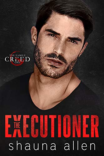 The Executioner (The Family Creed Book 1) on Kindle
