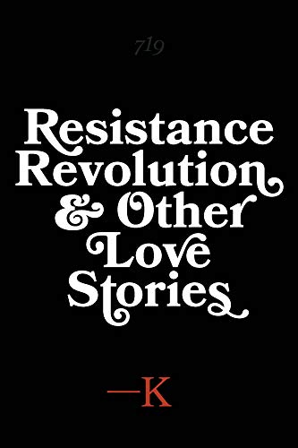 Resistance, Revolution and Other Love Stories on Kindle