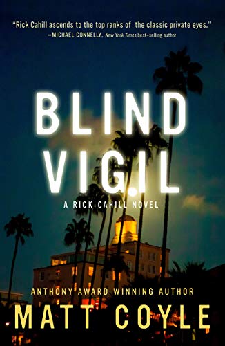 Blind Vigil (The Rick Cahill Series Book 7) on Kindle