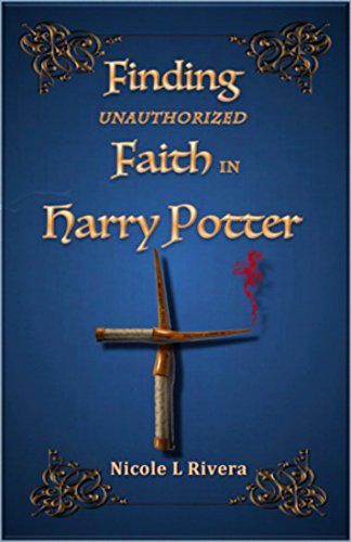 Finding Unauthorized Faith in Harry Potter: Devotions from the Wizarding World on Kindle